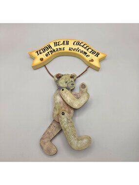1992 Wood Teddy Bear Wall Hanging Sign Teddy Bear Collector Orphans Welcome